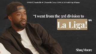 From 3rd division to La Liga! USA men’s national team | Shaq Moore