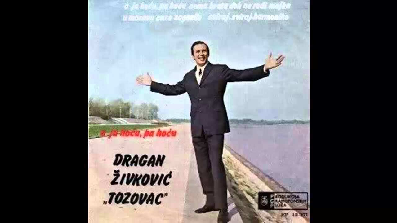 Predrag Zivkovic Tozovac - A ja hocu pa hocu - (Audio 1969) HD
