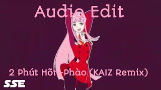 2 Phút Hõn-Phào Kaiz Remix- Sse Music