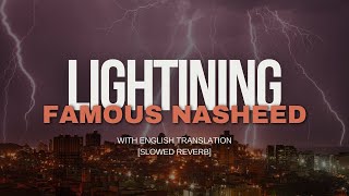 Lightning Exclusive Nasheed - Arabic Nasheed | Ahmad Al-Muqit