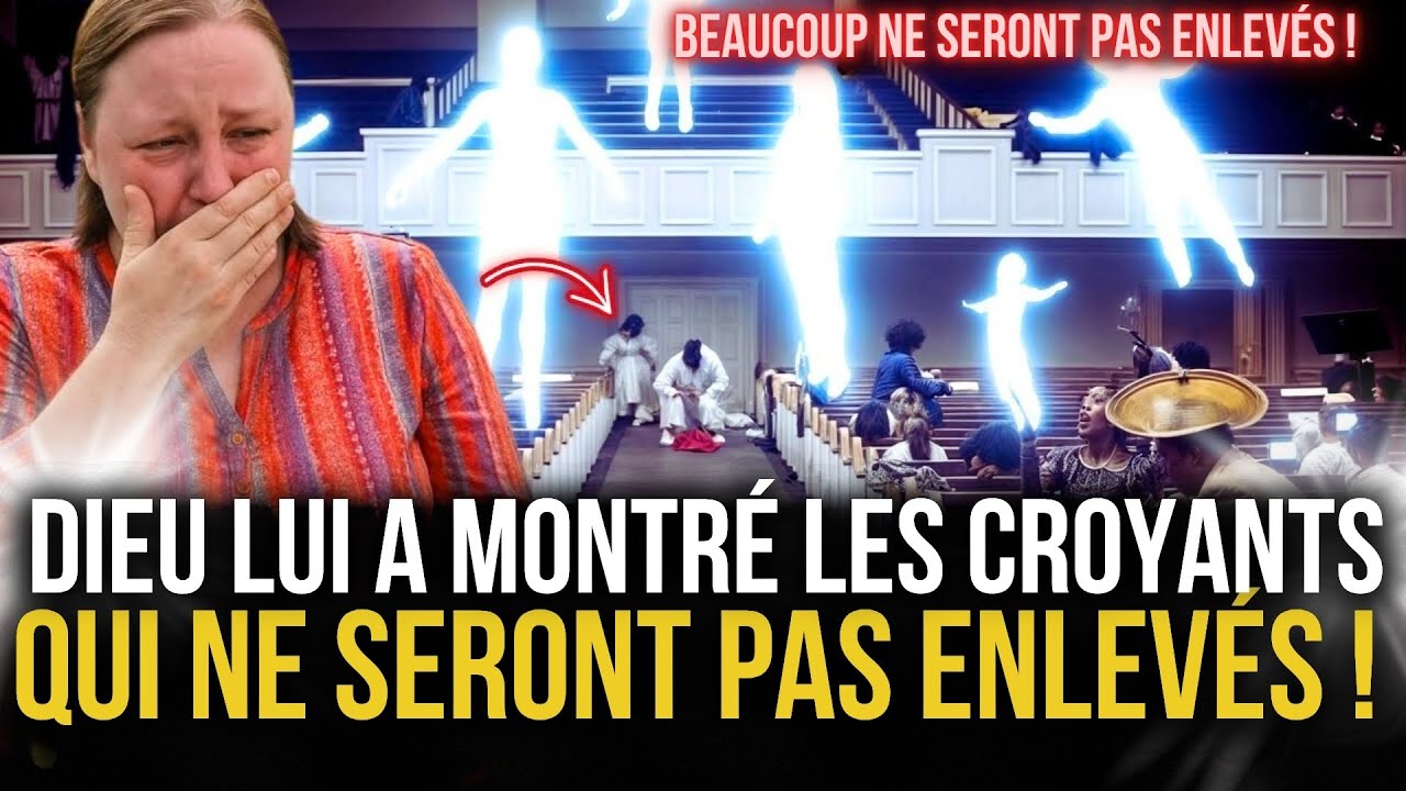 MON DIEU ! Beaucoup ne seront PAS enlevés lors de l'ENLÈVEMENT à cause de CECI !
