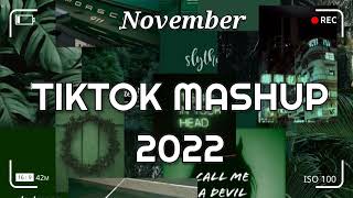TikTok Mashup November 2022 💚💚(Not Clean)💚💚