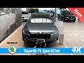 Škoda Superb FL SportLine 2019 - FIRST FULL in-depth review in 4K