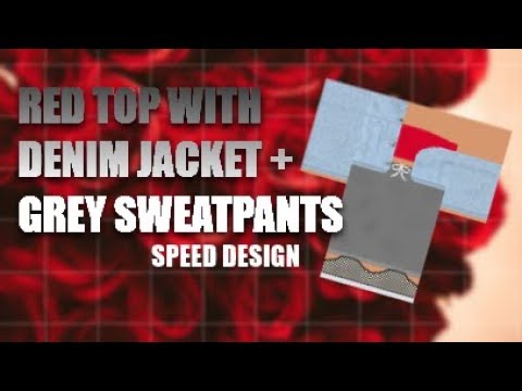 Red Top With Denim Jacket Sweatpants Roblox Speed Design Youtube - roblox youtube jacket