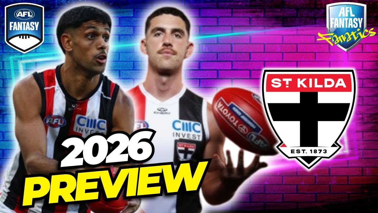 Предварительный обзор клуба St Kilda Saints | AFL Fantasy 2026