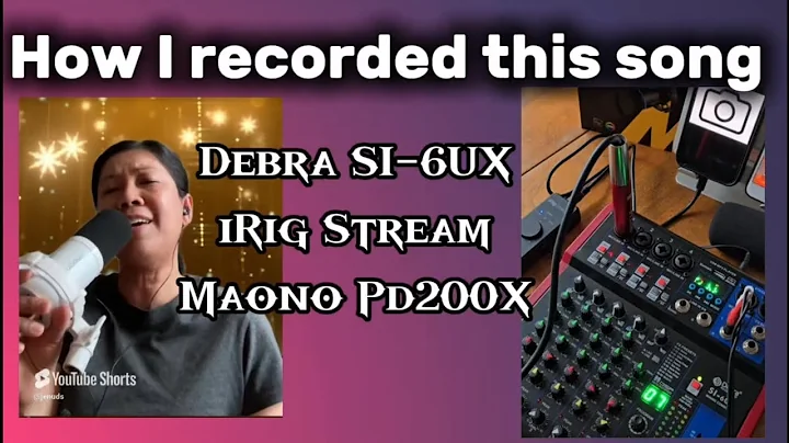 How to record song to phone - Debra Mixer SI-6UX with iRig Stream and Maono PD200X mic
