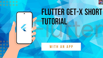 GET-X SHORT  TUTORIAL App Flutter | Creating App in Flutter with GetX | Tutorial for Beginners