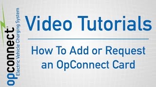 OpConnect Video Tutorial: Adding or Requesting an OpConnect Card screenshot 3