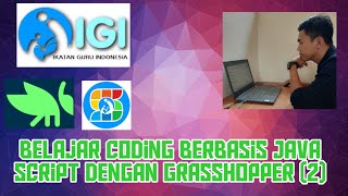 Belajar Coding Berbasis Java Script dengan Grasshopper (Variabel)