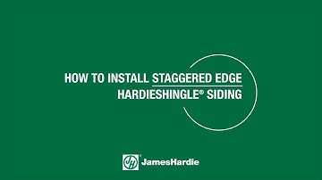 How To Install Staggered Edge Panel HardieShingle® Siding
