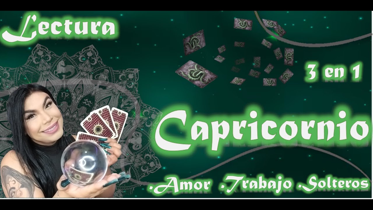 Capricornio Llega a ti tu persona, Nuevo comienzo en el amor y en lo ...