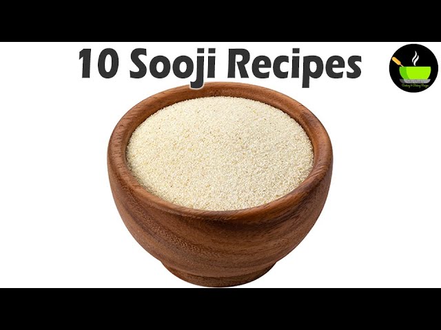 10 Suji Breakfast Recipes You Must Try  | 10 Suji Snacks | She Cooks