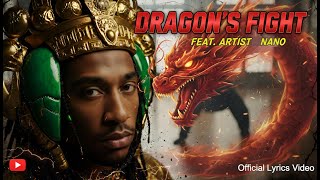Dragon’s fight (Audio Lyrics) Nano |RAP|HIPHOPAlegy Music
