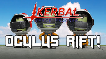 OCULUS RIFT IN SPACE - Kerbal Space Program with Oculus Rift!
