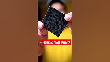 You Can Buy Kaaba’s Cloth 🕋 #shorts #ytshorts #kaba #islamicshorts