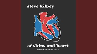 Video thumbnail of "Steve Kilbey - Don't Open the Door to Strangers (Acoustic)"