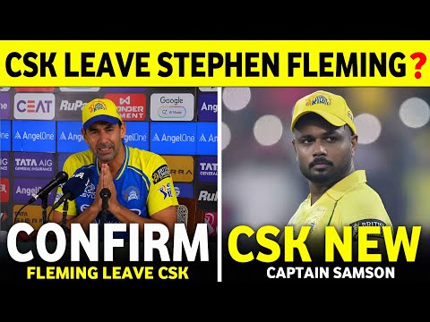 IPL 2026 : CSK Leave Stephen Fleming Big Updates ?| Sanju Samson CSK New Captain | Csk News Today ||
