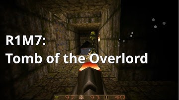 QUAKE: Dissolution of Eternity | Gameplay Walkthrough | R1M7