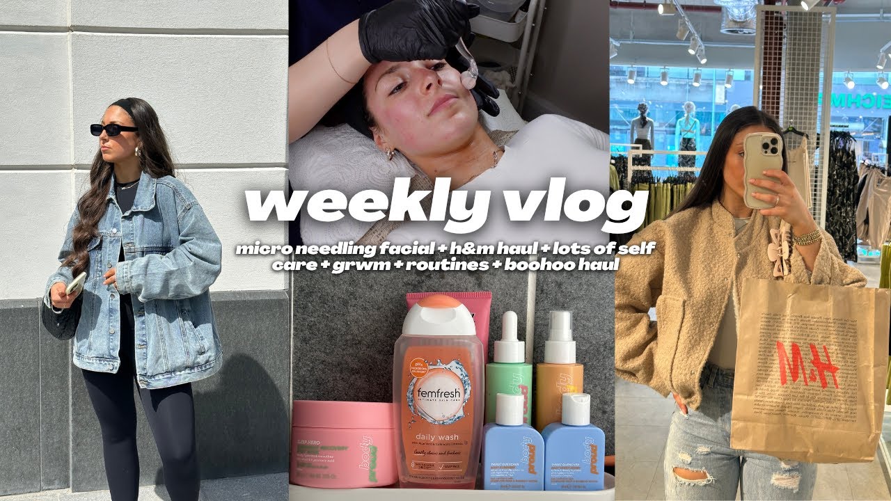 WEEKLY VLOG: micro needling facial + h&m haul + lots of self care ...