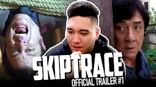 Skiptrace Official Trailer #1 REACTION!!!