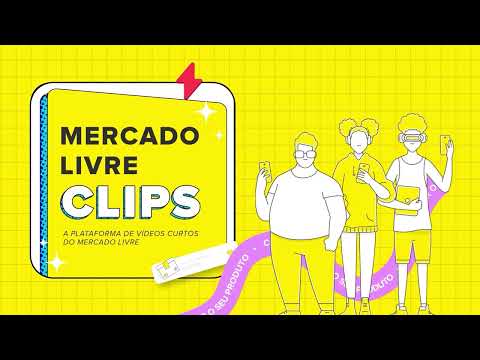 Mercado Livre Clips - Passo a Passo