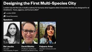 London 2050: Designing the First Multi-Species City at SXSW London