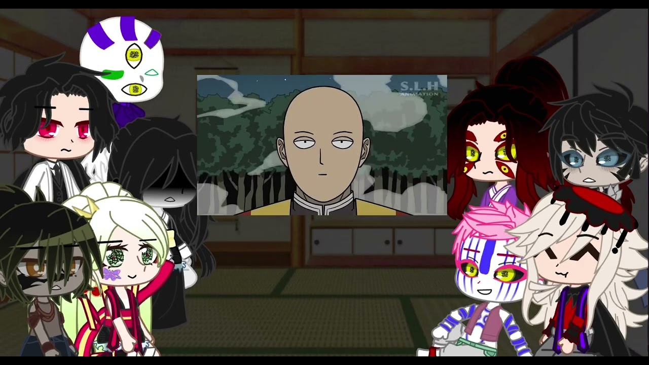 Upper moons + Muzan react to Saitama in Demon Slayer ||part 1|| Spoiler Alert ||
