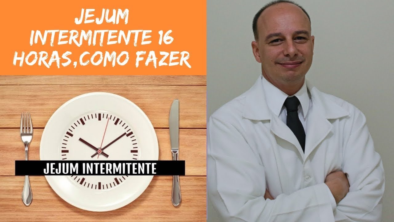 Jejum Intermitente de 16 Horas Passo a Passo || Dr. Moacir Rosa - YouTube