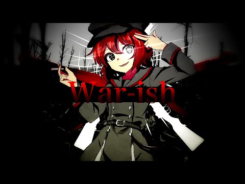 【世界史替え歌】War-ish/WorldWar.Remix