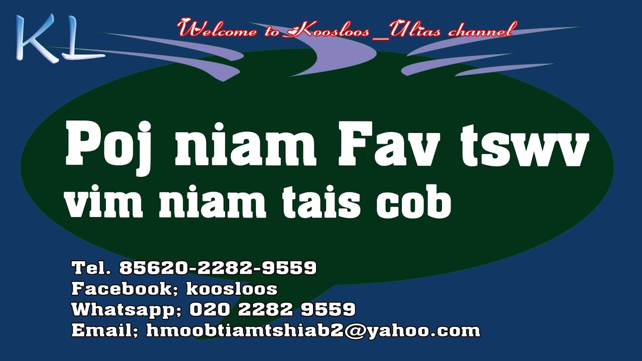 Poj niam Fav tswv vim niam tais cob 3/21/2020