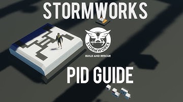 Stormworks B&R l PID Guide for new players