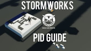 Stormworks B&R l PID Guide for new players