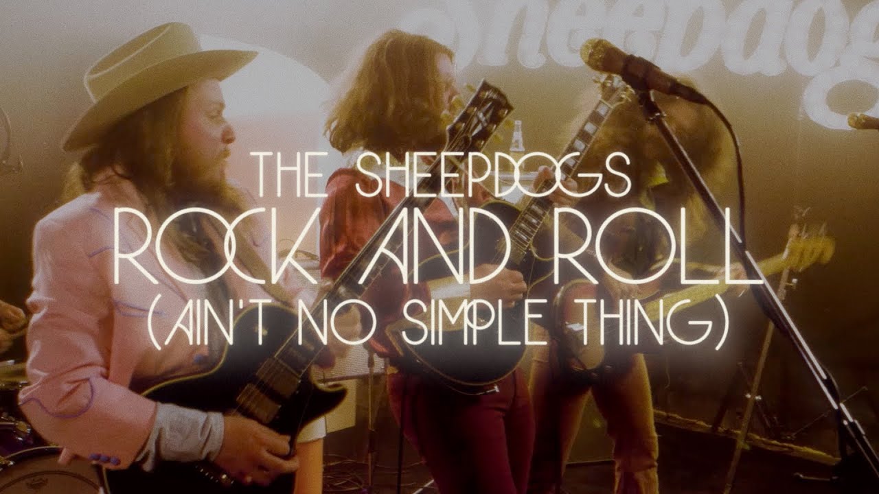 The Sheepdogs - Rock and Roll (Ain't No Simple Thing) - Live