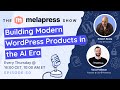 Building Modern WordPress Products in the AI Era | Vova Feldman (Freemius)
