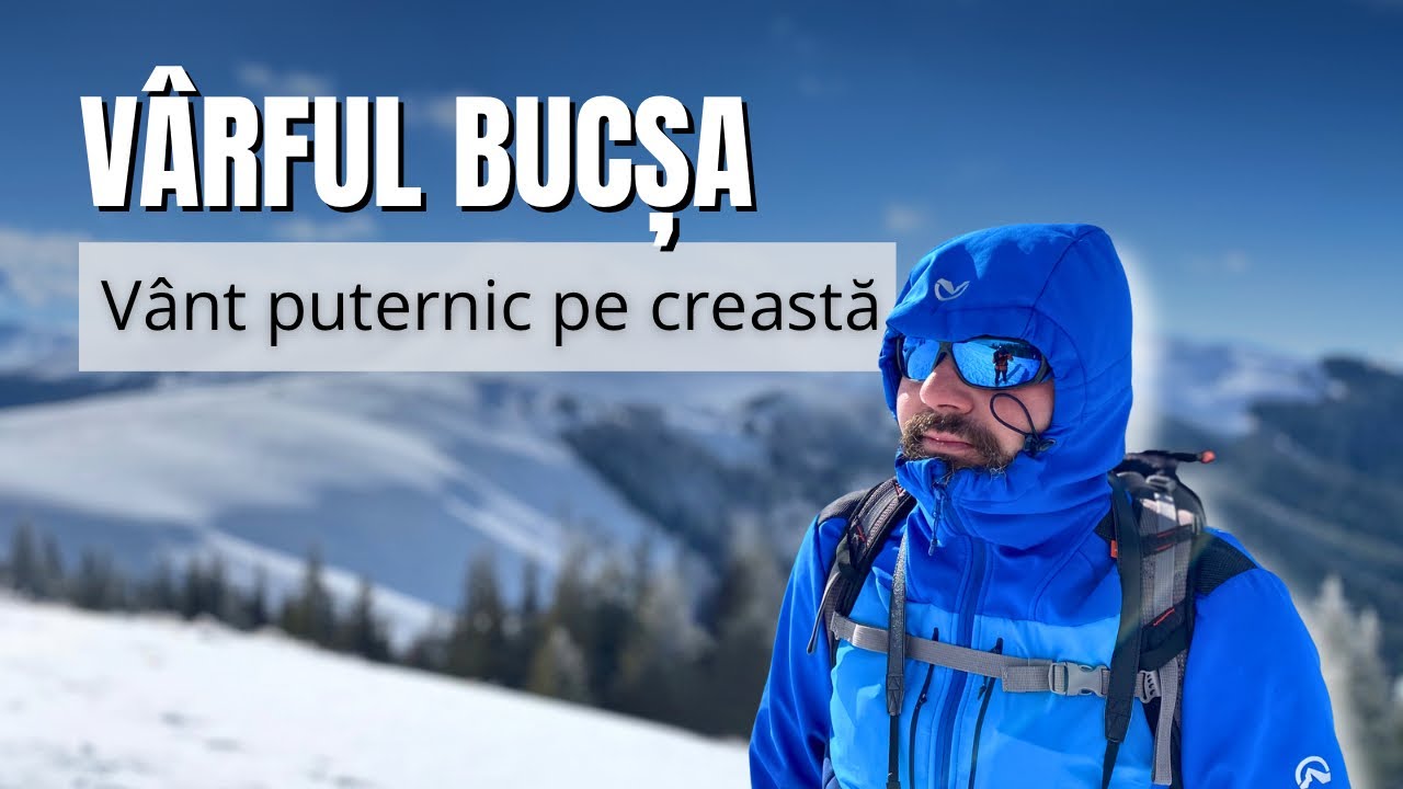 VÂRFUL BUCȘA: Drumeție de iarnă din Moieciu de Sus | Zăpadă și vânt puternic pe creastă