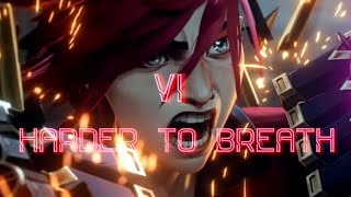 VI-ARCANE  [AMV] | HARDER TO BREATH #amv #arcane