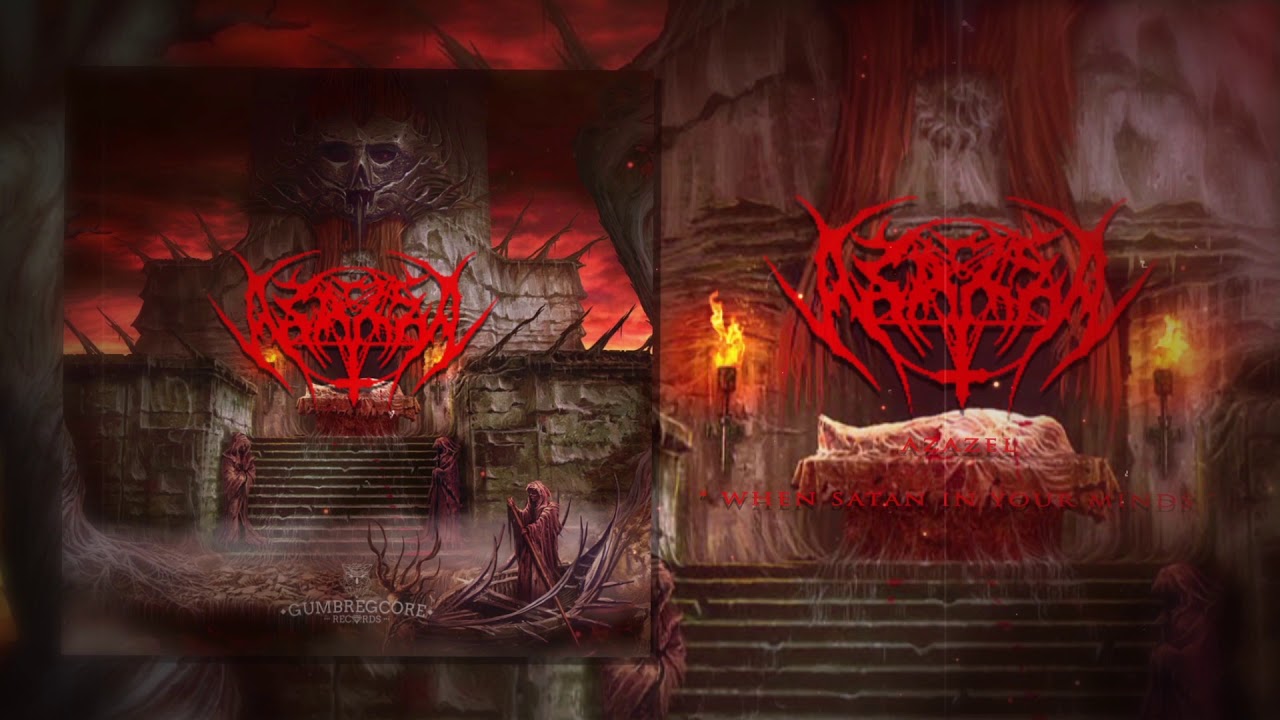 AZAZEL - When Satan In Your Minds
