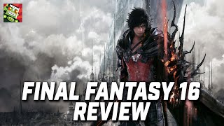Final Fantasy 16 Review - A Bold New Direction That Pays Off