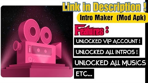 How To Get VIP In Intro Maker App 🤩🔥 || Mod Apk Intro Maker (Mod , VIP Unlocked)||