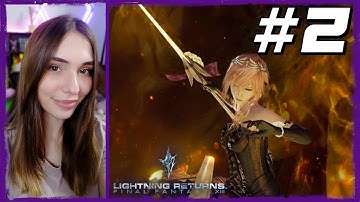 LIGHTNING RETURNS: FINAL FANTASY XIII - FIRST PLAYTHROUGH  - DAY 2