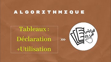 Tableaux en algorithmique : المفاهيم الأساسية
