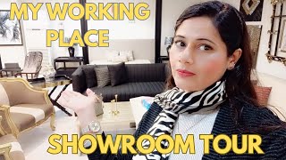 Wo  jega jhn main job krti ❤️ || Showroom ka full tour 👍 || Expansive furniture 😊❤️✨