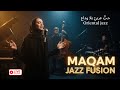 Iraqi Maqam Jazz Fusion Arabian Melodies Western Groove