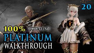 CODE VEIN 2 - 100% Platinum Walkthrough 20/26 - Full Trophy Guide &amp; Achievement Guide