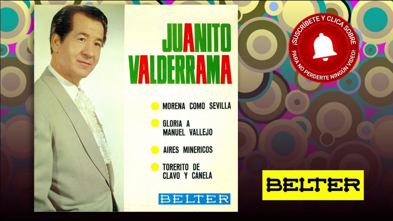 Juanito Valderrama - Gloria a Manuel Vallejo EP