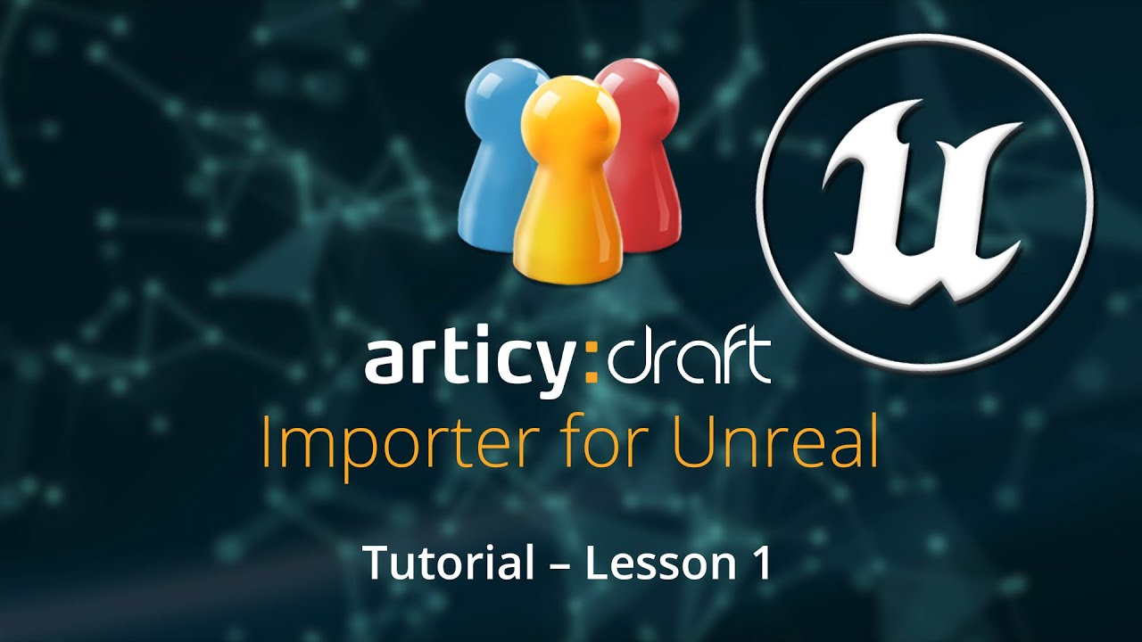 articy:draft Importer for Unreal - Tutorial Lesson 1