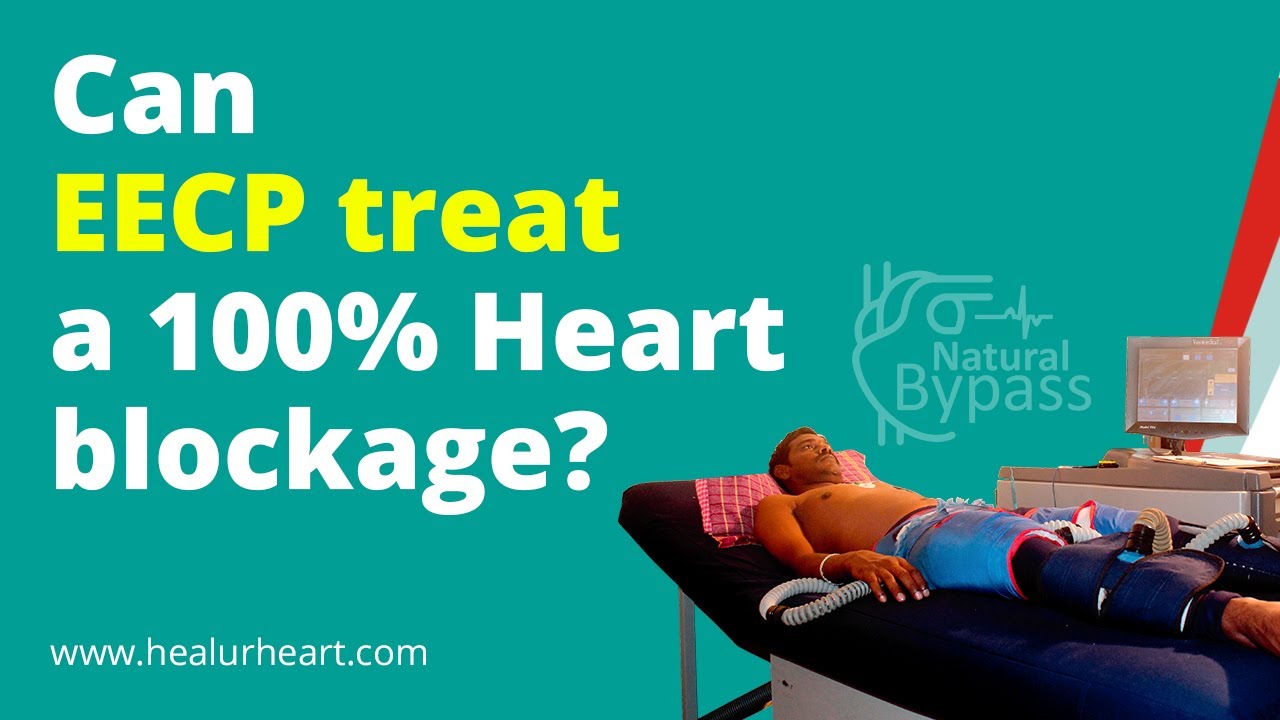 Can EECP Treat A 100 Heart Blockage YouTube Can EECP Treat A 100 Heart Blockage YouTube