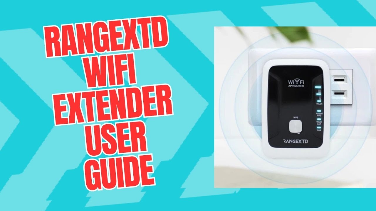 RANGEXTD WiFi Extender User Guide YouTube