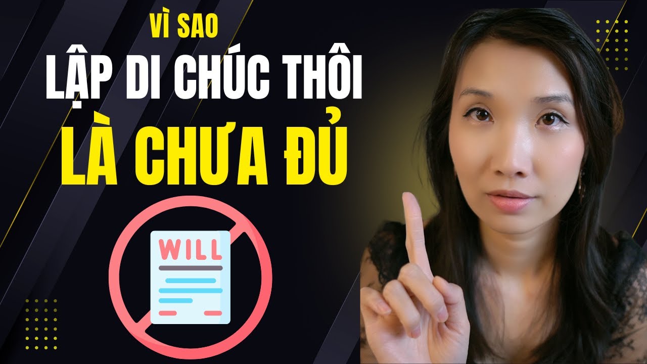 Sai lầm của người Việt ở Mỹ khi không lập TRUST