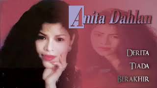 DERITA TIADA BERAKHIR by Anita Dahlan. Full Single Album dangdut original.